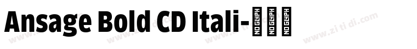 Ansage Bold CD Itali字体转换